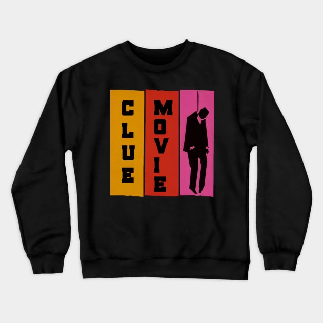 Clue movie t-shirt Crewneck Sweatshirt by Riss art